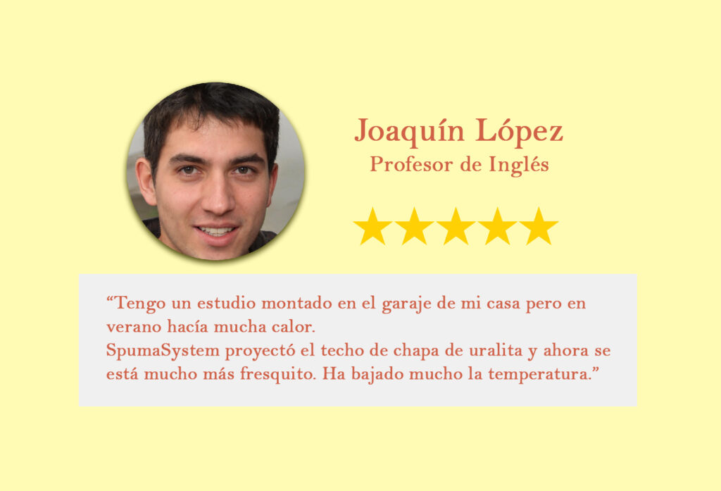 Se puede leer un comentario de una persona que está muy satisfecha con los servicios de SpumaSystem. se trata de Joaquín López