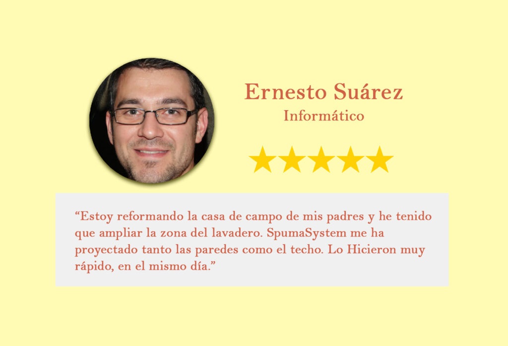 Se puede leer un comentario de una persona que está muy satisfecha con los servicios de SpumaSystem. se trata de Ernesto Suárez